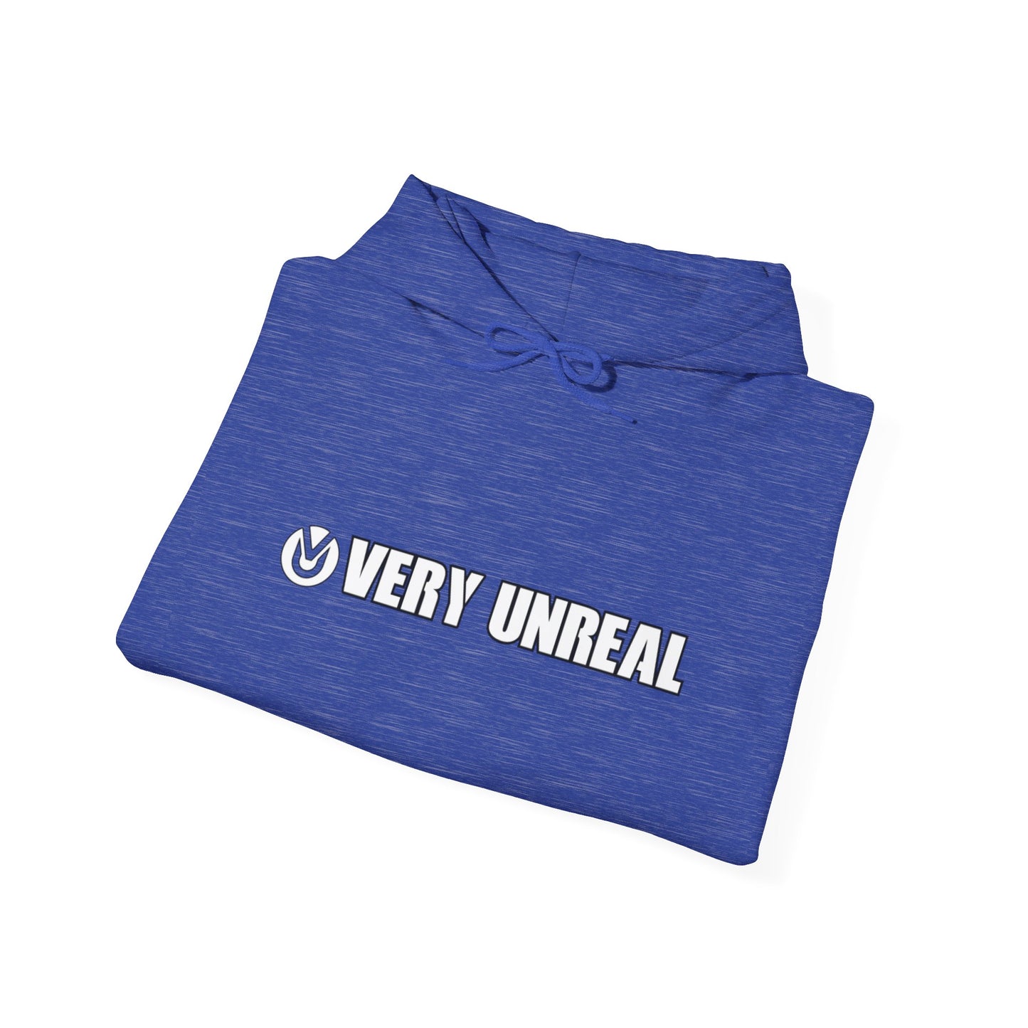 Very Unreal Hooded Sweatshirt