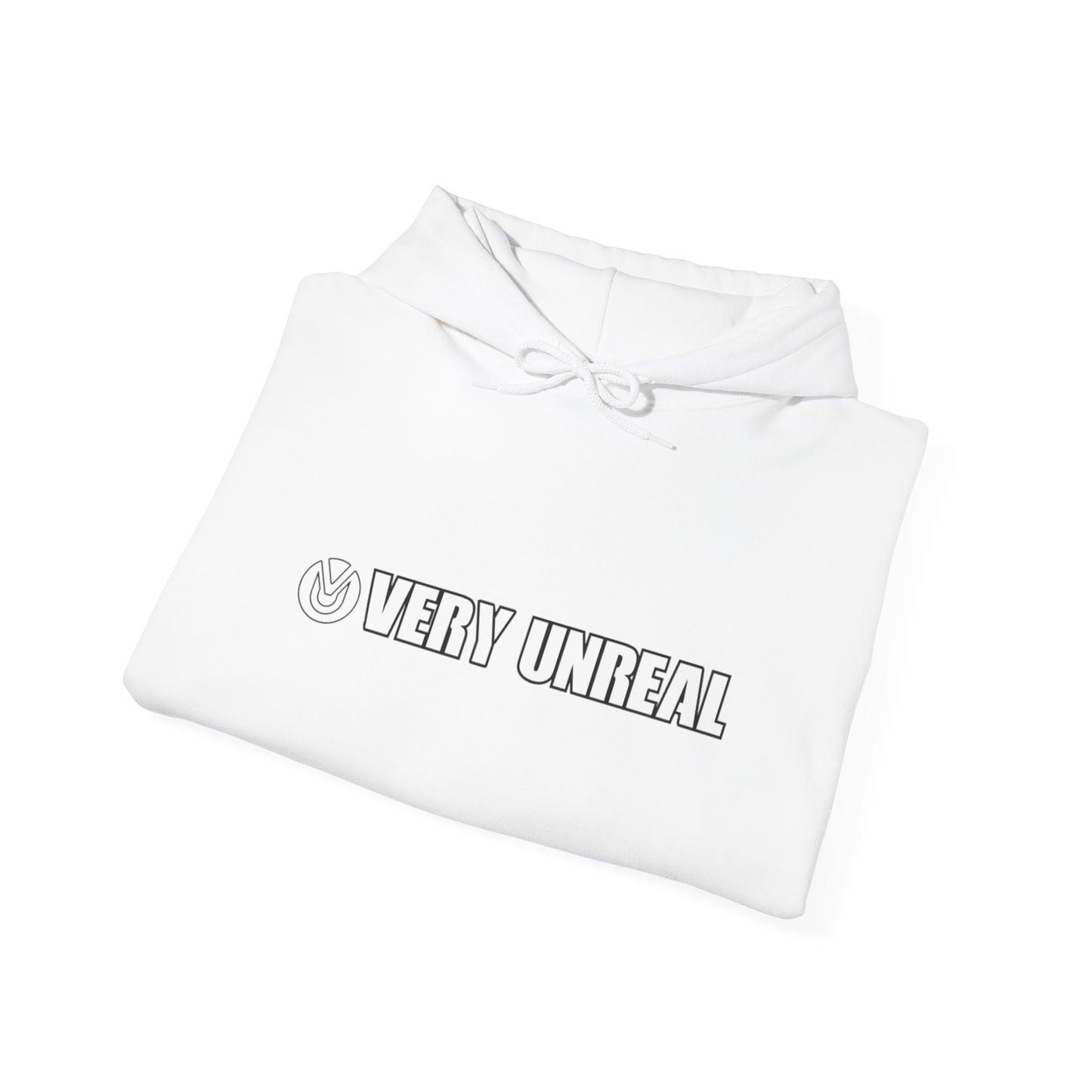 Very Unreal Hooded Sweatshirt