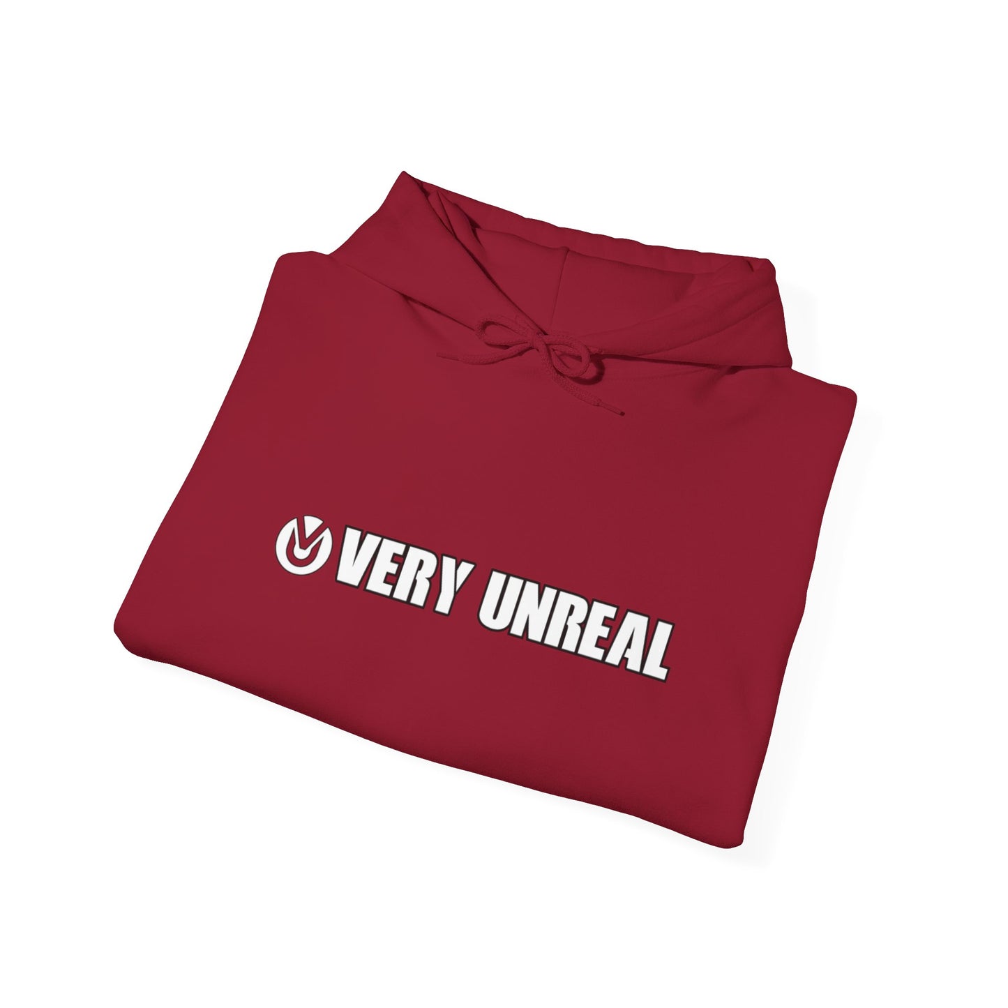 Very Unreal Hooded Sweatshirt